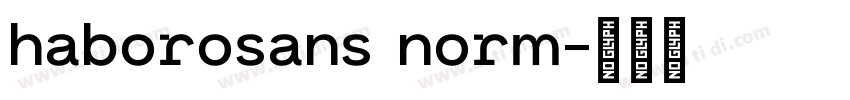 haborosans norm字体转换